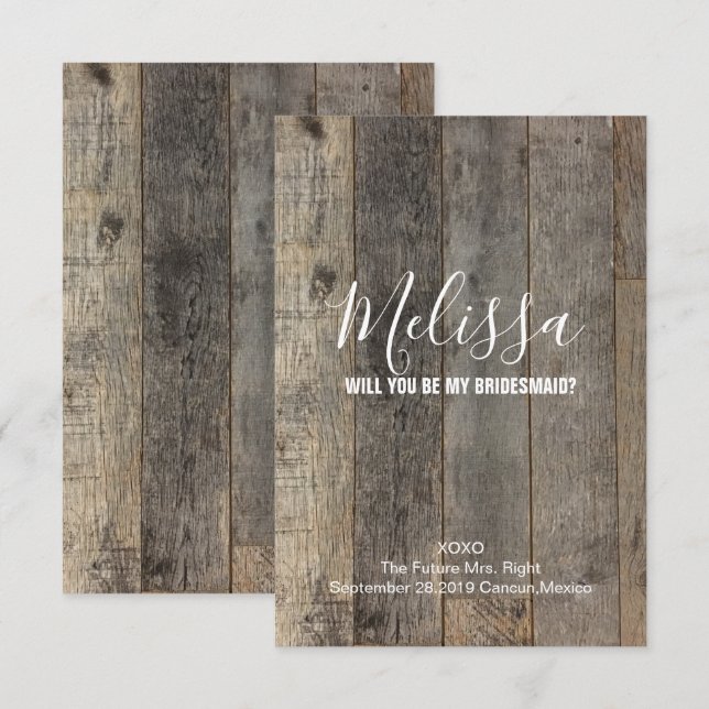 rustic barn wood will you be my bridesmaid invitation (Front/Back)