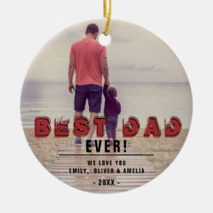 Rustic Best Dad Ever Modern Typography Full Photo Ceramic Tree Decoration