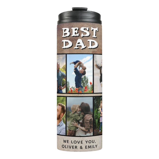 Rustic Best Dad Father's Day 6 Photo  Thermal Tumbler (Front)