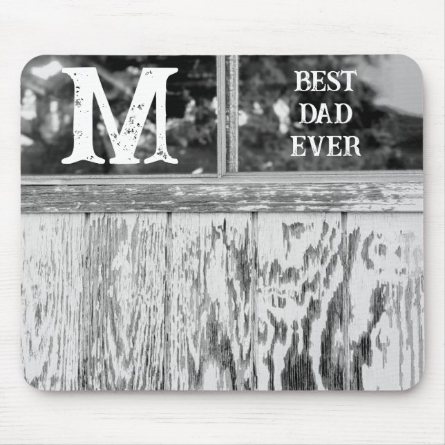Rustic Black and White Photo Best Dad Ever Initial Mouse Mat (Front)