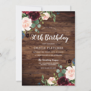 Rustic Blush & Burgundy Flowers 30th Birthday Invitation