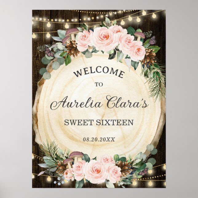 Rustic Blush Floral Enchanted Forest Sweet Sixteen Poster (Front)