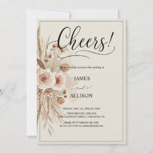 Rustic Boho Cheers Neutral Floral Invitation 