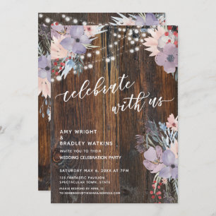 Rustic Boho Flowers & Lights Celebrate with Us Invitation