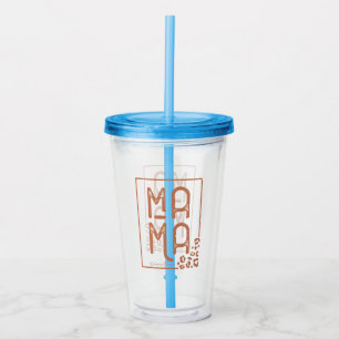 Rustic Boho Mama Acrylic Tumbler