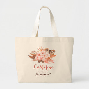 Rustic Boho Pampas Grass Will You Be My Bridesmaid Large Tote Bag