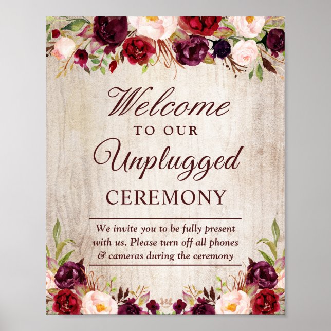 Rustic Burgundy Floral Unplugged Wedding Ceremony Poster (Front)