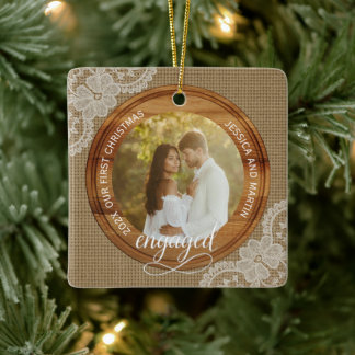 Rustic Burlap and Lace First Christmas engaged Ceramic Ornament