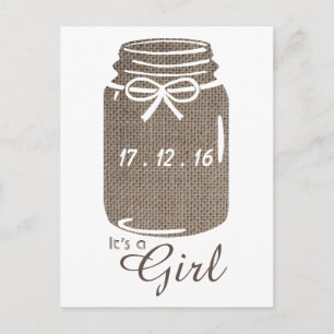 Rustic Burlap Mason Jar Baby Girl Announcement Postcard