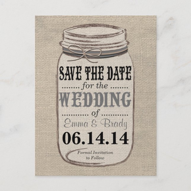 Rustic Burlap Mason Jar Save the Date Black Grey Announcement Postcard (Front)