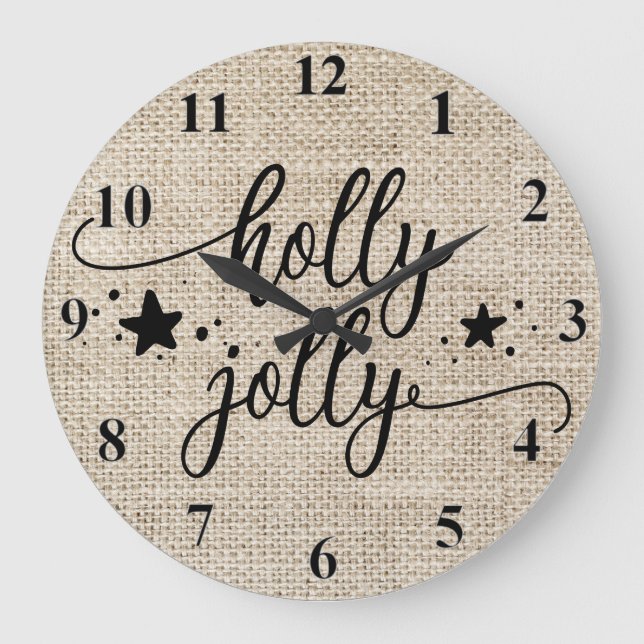 Rustic Burlap  with Holly Jolly  Clock (Front)