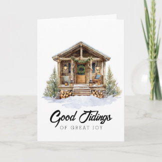 Rustic Cabin Good Christmas Tidings Holiday Card