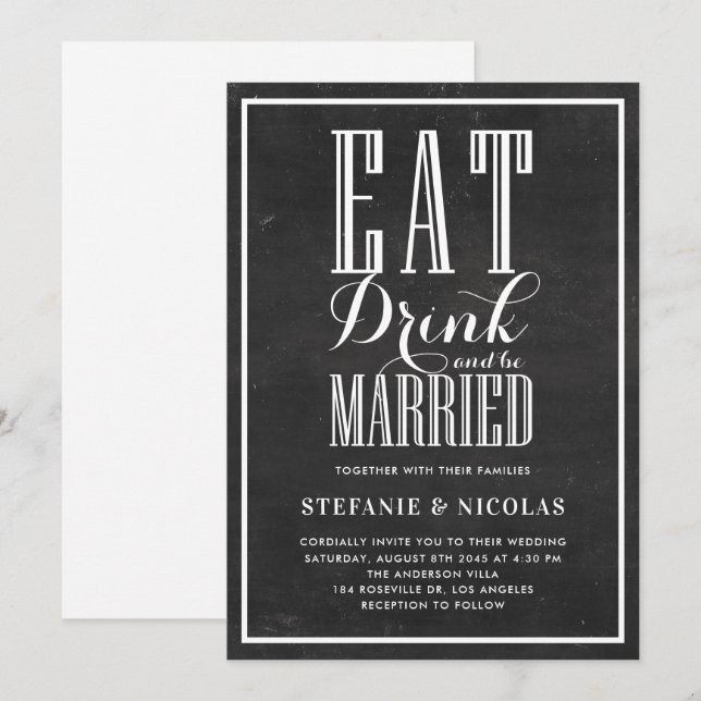 Rustic Chalkboard Eat Drink and Be Married Wedding Invitation (Front/Back)