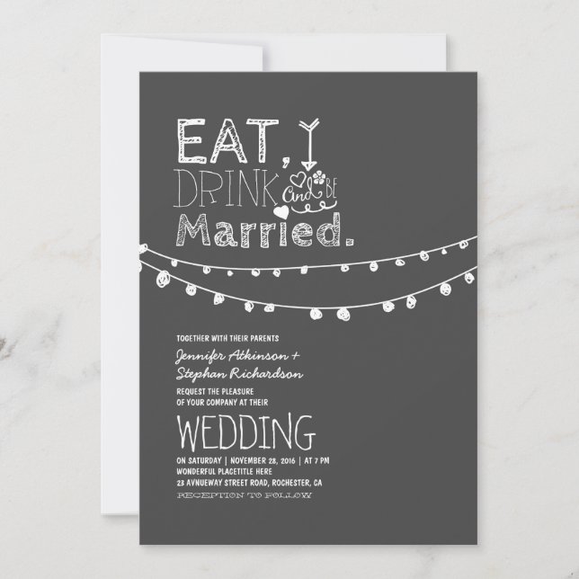 Rustic Chalkboard Eat Drink And Be Married Wedding Invitation (Front)