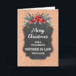 Rustic Chalkboard Mother In Law Merry Christmas Card<br><div class="desc">Merry Christmas for mother in law card with rustic country chalkboard pattern and winter foliage with poinsettias.</div>