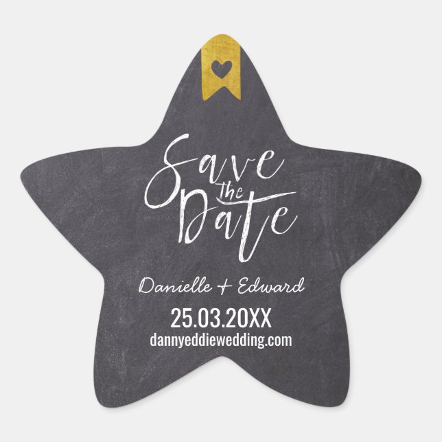 Rustic Chalkboard Typography Gold Save the Date Star Sticker (Front)