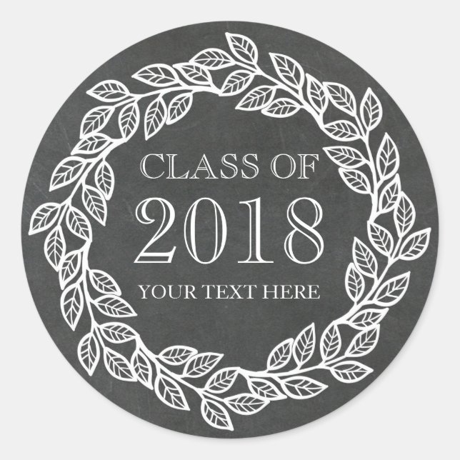 Rustic Chalkboard Wreath Graduation Class of 2018 Classic Round Sticker (Front)