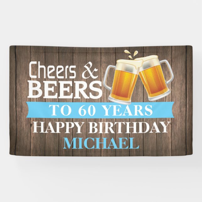 Rustic Cheers and Beers Happy 60th Birthday Blue Banner (Horizontal)