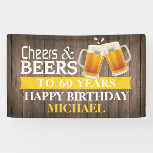 Rustic Cheers and Beers Happy 60th Birthday Yellow Banner
