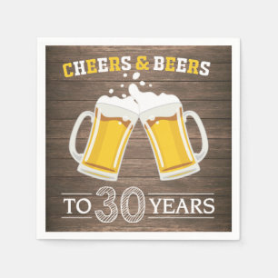 Rustic Cheers and Beers to 30 Years Napkins