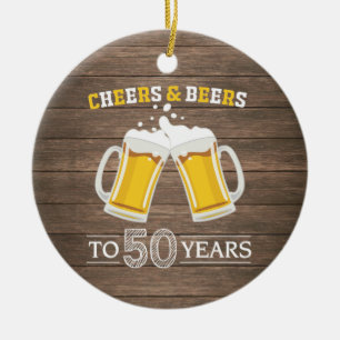 Rustic Cheers and Beers to 50 Years Ceramic Tree Decoration