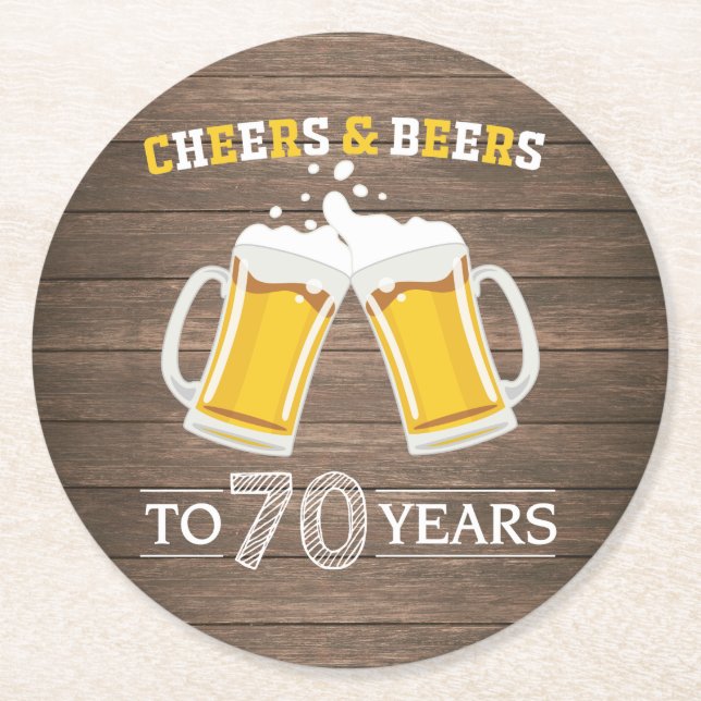 Rustic Cheers and Beers to 70 Years Round Paper Coaster (Front)