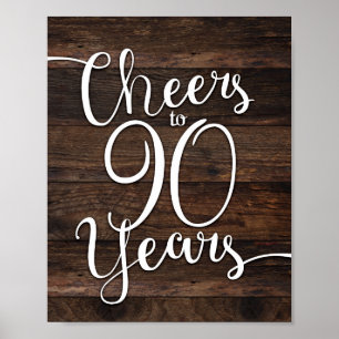 Rustic Chic CHEERS TO 90 YEARS Sign Print