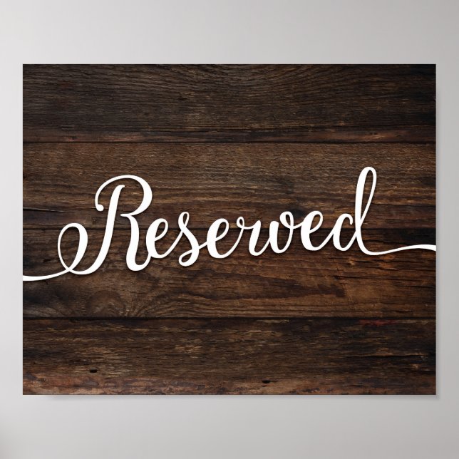 Rustic Chic RESERVED Sign Print (Front)