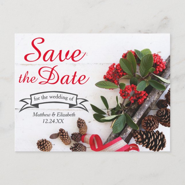 Rustic Christmas Holly & Pine Cones Save The Date Announcement Postcard (Front)
