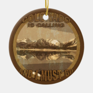 Rustic Colorado is Calling and I must go ornament