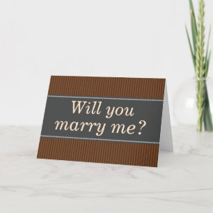 Rustic-Coloured "Will you marry me?" Card