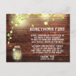 Rustic Country Mason String Lights Honeymoon Fund Postcard<br><div class="desc">Rustic country wedding wood mason jar string of lights tree branch with green leaves Honeymoon Fund card. The glowing string of lights illuminate the green leaves against a beautiful rustic dark brown wood. This rustic wedding design is customisable and perfect for your beautiful outdoor country wedding. You can personalise by...</div>