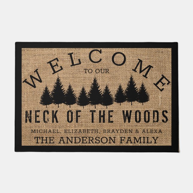 Rustic Country Welcome to our Neck of the Woods Do Doormat (Front)