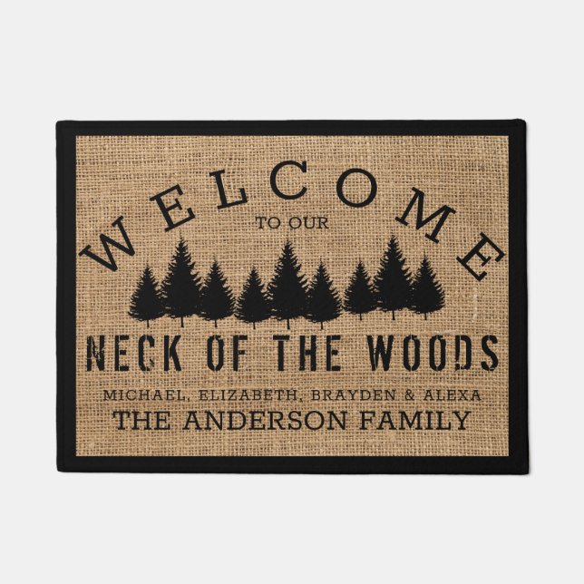 Rustic Country Welcome to our Neck of the Woods Doormat (Front)