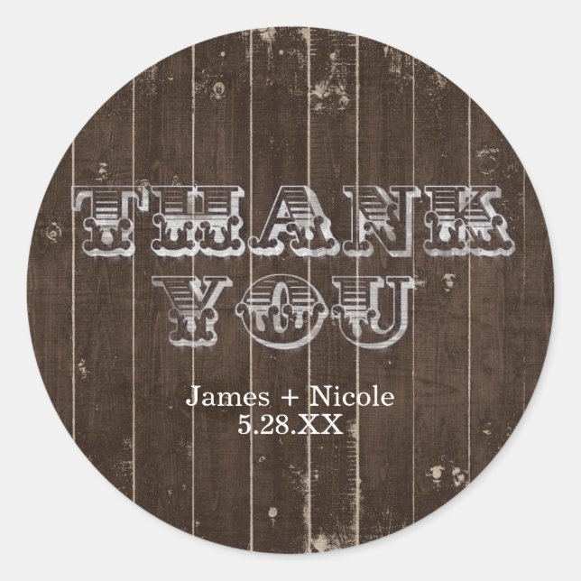 Rustic Country Western Distressed Wood THANK YOU Classic Round Sticker (Front)