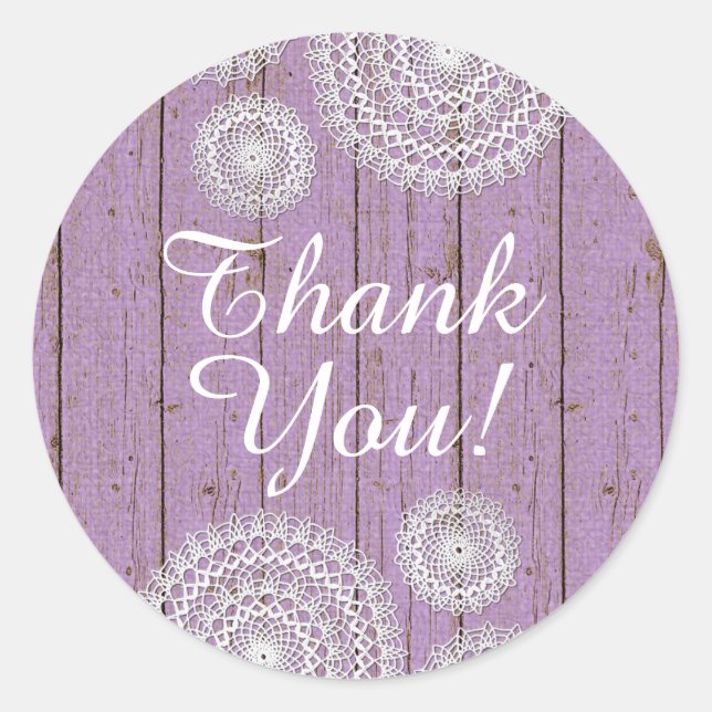 Rustic Crochet Doilies on Purple Wood Thank You Classic Round Sticker (Front)