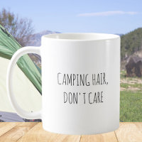 Rustic Cute Camping Funny Quote