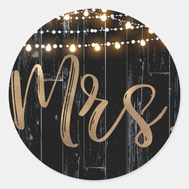 Rustic Dark Wood & String Lights Gold Bride MRS. Classic Round Sticker (Front)