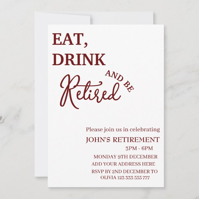 Rustic Eat, Drink And Be Retired Funny Retirement  Invitation (Front)