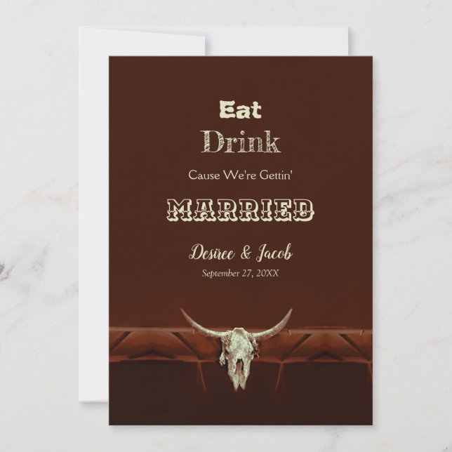 Rustic Eat Drink Married Wedding Bull Skull Announcement (Front)