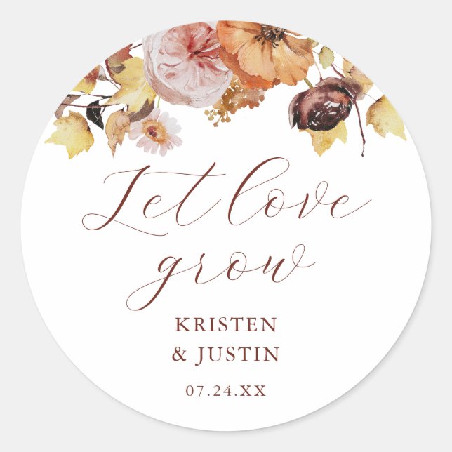 Rustic Fall Floral Let Love Grow Wedding Seeds Classic Round Sticker (Front)