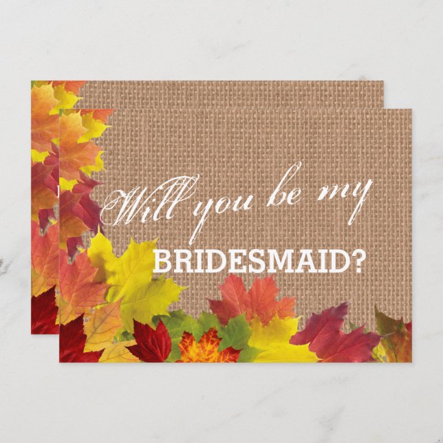 Rustic Fall Leaves Burlap BRIDESMAID Invitation (Front/Back)