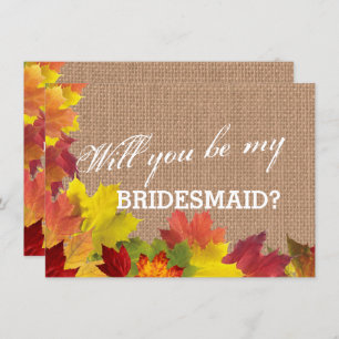 Rustic Fall Leaves Burlap BRIDESMAID Invitation