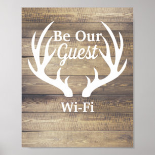 Rustic Farmhouse Deer Antlers Be Our Guest WiFi Poster