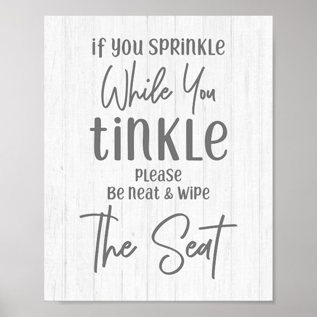 Rustic Farmhouse Wood If You Sprinkle Bathroom Poster (Front)