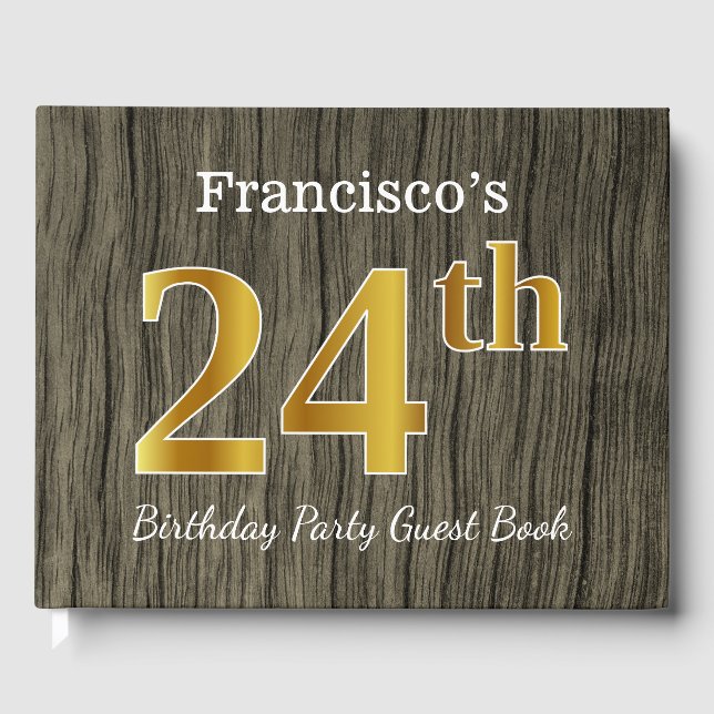 Rustic, Faux Gold 24th Birthday Party; Custom Name Guest Book (Front)
