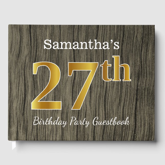 Rustic, Faux Gold 27th Birthday Party; Custom Name Guest Book (Front)