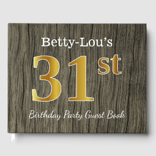 Rustic, Faux Gold 31st Birthday Party; Custom Name Guest Book