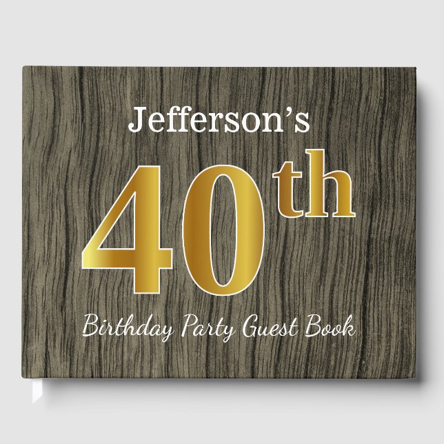 Rustic, Faux Gold 40th Birthday Party; Custom Name Guest Book (Front)