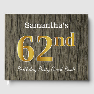 Rustic, Faux Gold 62nd Birthday Party; Custom Name Guest Book